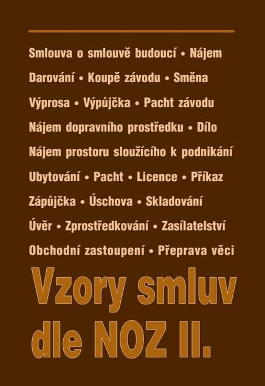 Vzory smluv dle NOZ II. -  Autor Neuveden