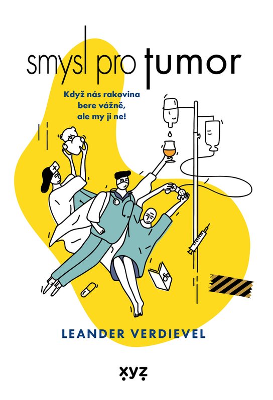 Smysl pro tumor -  Leander Verdievel