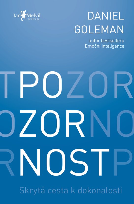 Pozornost -  Daniel Goleman