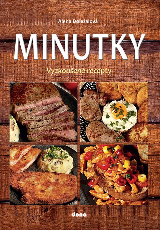 Minutky - Vyzkoušené recepty Nakladatelství Dona s.r.o.