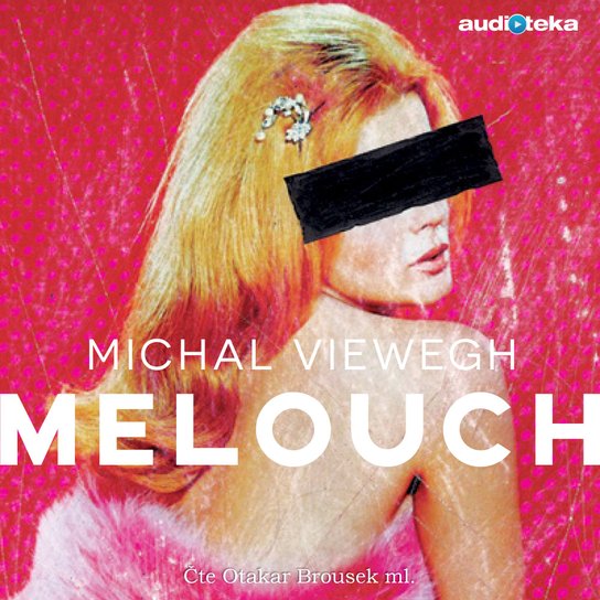 Melouch -  Michal Viewegh