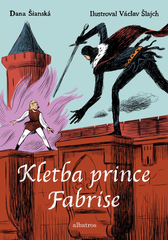 Kletba prince Fabrise -  Dana Šianská