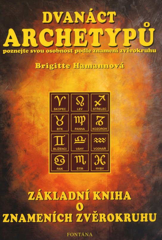 Dvanáct archetypů - Brigitte Hamannová - Kniha