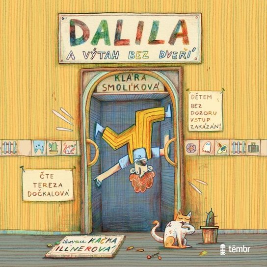 Dalila a výtah bez dveří -  Klára Smolíková
