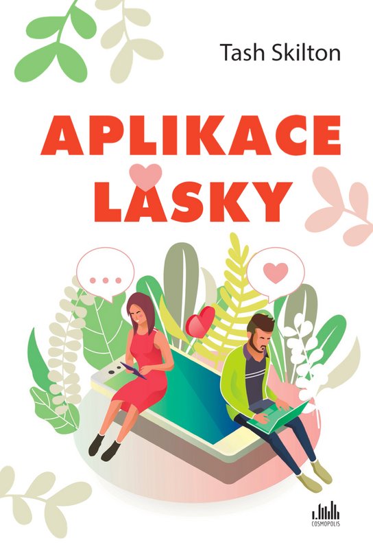 Aplikace lásky -  Tash Skilton