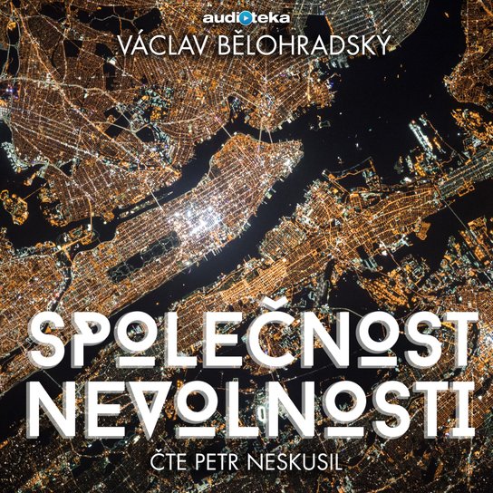 Společnost nevolnosti -  Václav Bělohradský