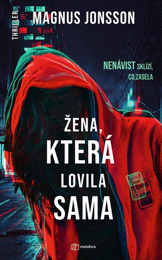 Žena, která lovila sama -  Magnus Jonsson