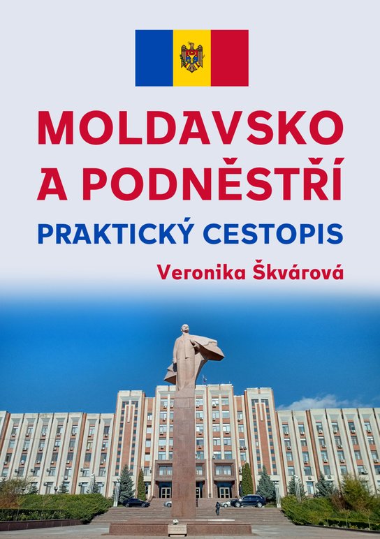 Moldavsko a Podněstří - Veronika Škvárová