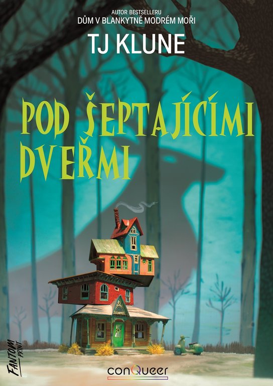 Pod šeptajícími dveřmi -  T. J. Klune