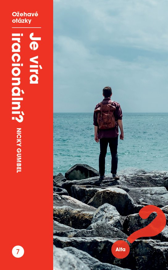 Je víra iracionální? -  Nicky Gumbel