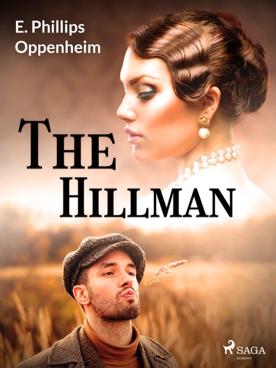 The Hillman -  Edward Phillips Oppenheim