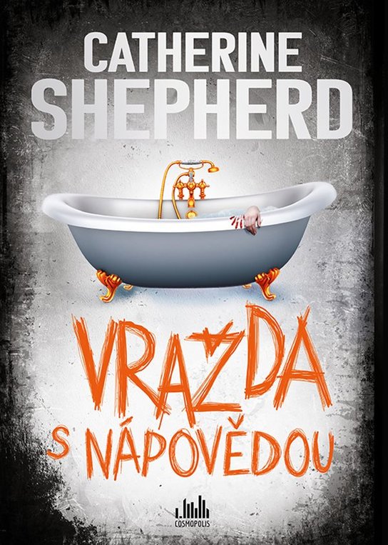 Vražda s nápovědou -  Catherine Shepherdová