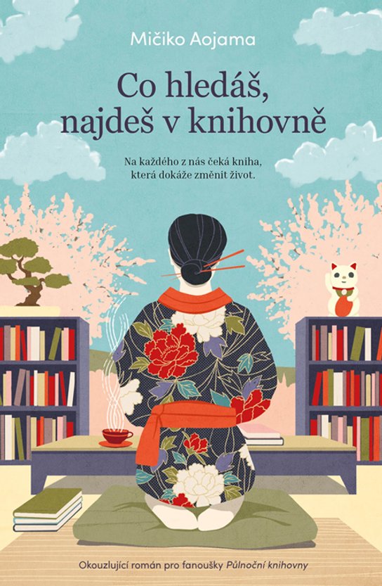 Co hledáš, najdeš v knihovně -  Mičiko Aojama