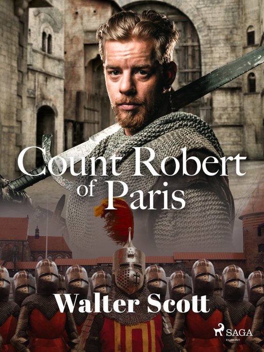 Count Robert of Paris -  Walter Scott