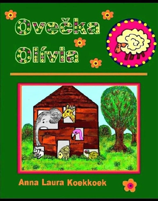 Ovečka Olívia 2 -  Anna Laura Koekkoek