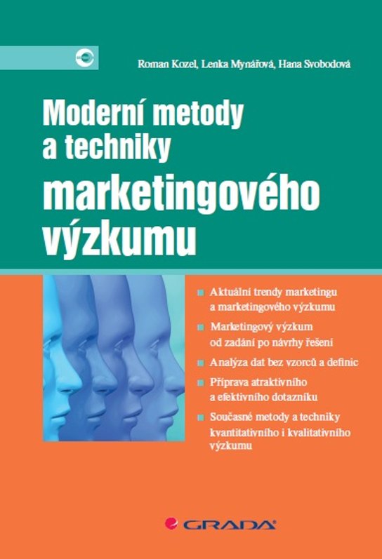 Moderní metody a techniky marketingového výzkumu -  Roman Kozel