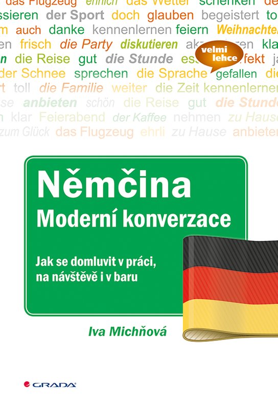 Němčina Moderní konverzace -  Iva Michňová