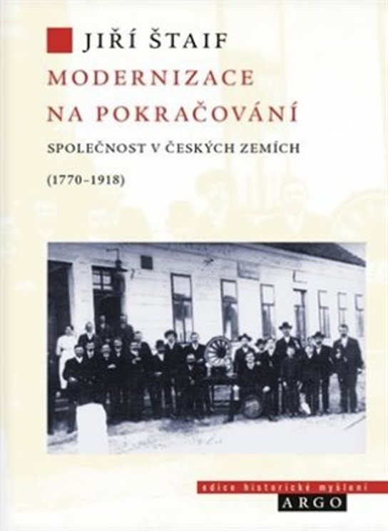 Modernizace na pokračování. - Jiří Štaif