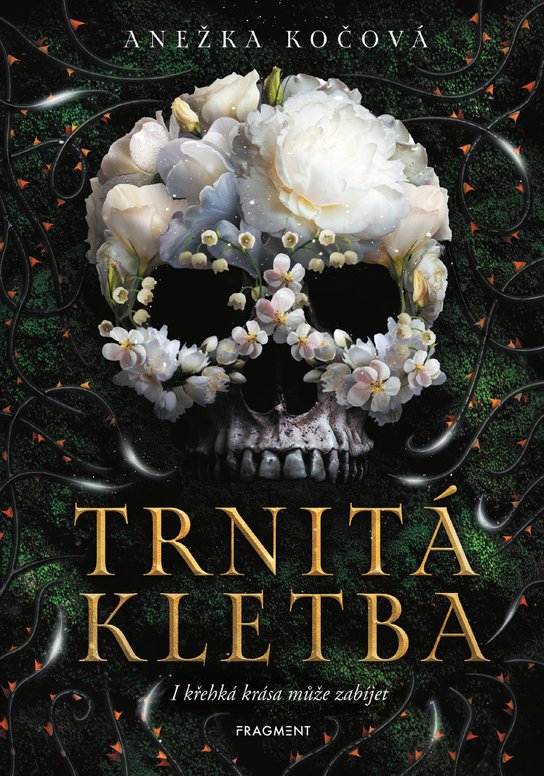 Trnitá kletba -  Anežka Kočová