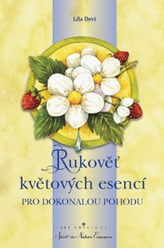 Rukověť květových esencí -  Lila Devi
