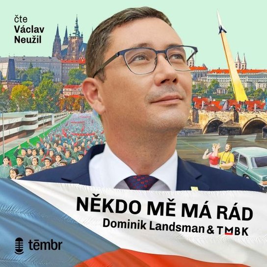 Někdo mě má rád -  TMBK