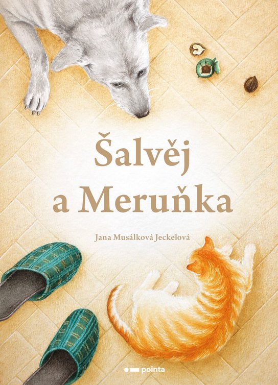 Šalvěj a Meruňka -  Jana Musálková Jeckelová