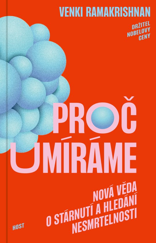 Proč umíráme -  Venki Ramakrishnan