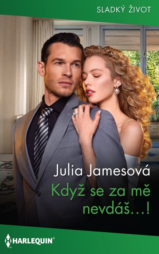 Když se za mě nevdáš…! -  Julia Jamesová