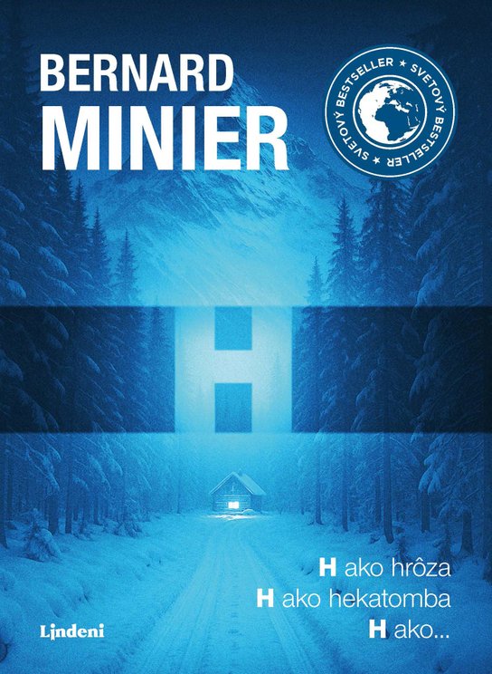 H -  Bernard Minier