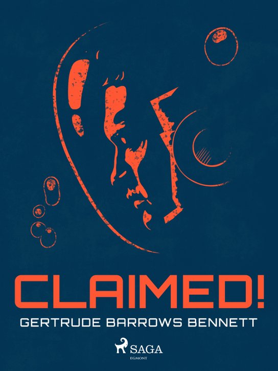 Claimed! -  Gertrude Barrows Bennett