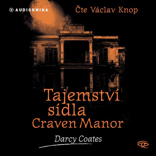 Tajemství sídla Craven Manor -  Darcy Coates