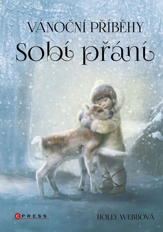 Vánoční příběhy: Sobí přání -  Holly Webbová
