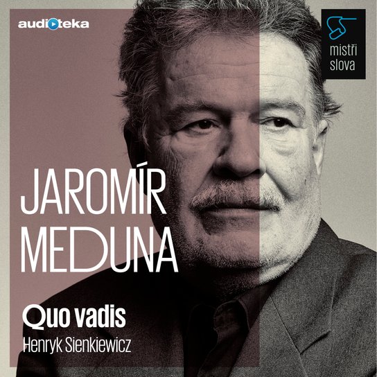 Quo vadis - Mistři slova -  Henryk Sienkiewicz