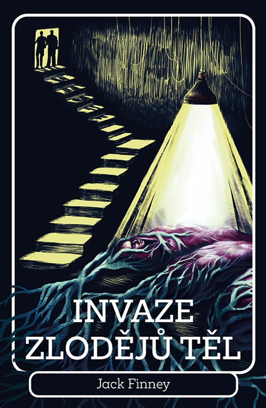 Invaze zlodějů těl -  Jack Finney