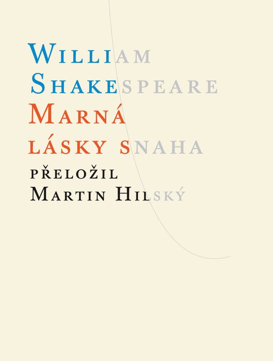 Marná lásky snaha - William Shakespeare - Kniha