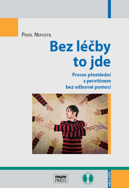 Bez léčby to jde -  Pavel Nepustil