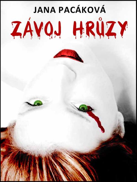 Závoj hrůzy - Jana Pacáková