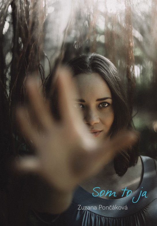 Som to ja -  Zuzana Pončáková