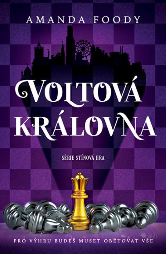 Voltová královna -  Amanda Foody