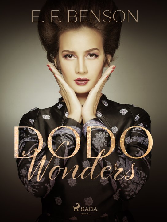 Dodo Wonders -  E. F. Benson
