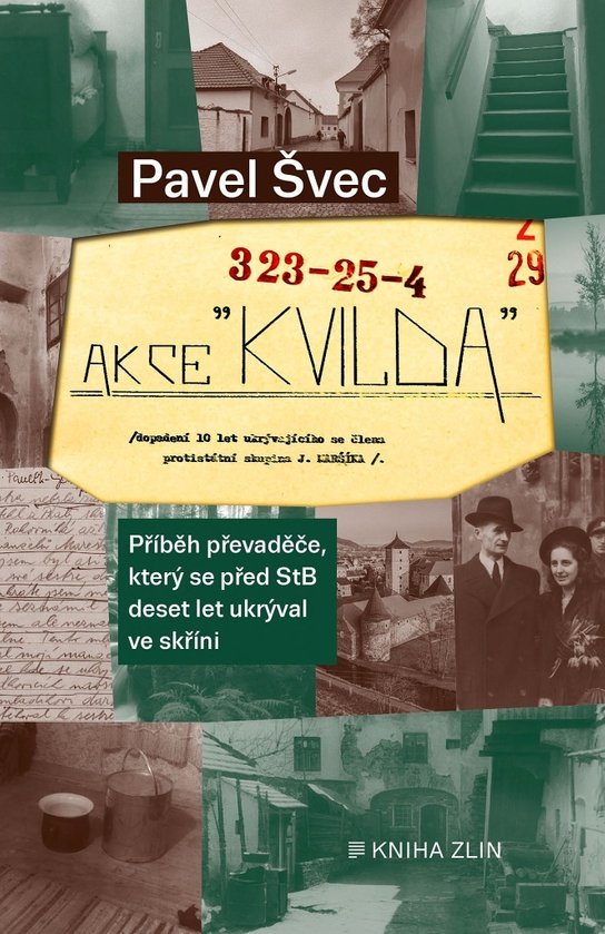 Akce Kvilda - Pavel Švec ed.