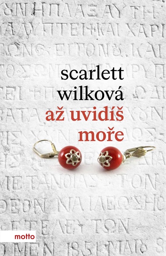 Až uvidíš moře -  Scarlett Wilková