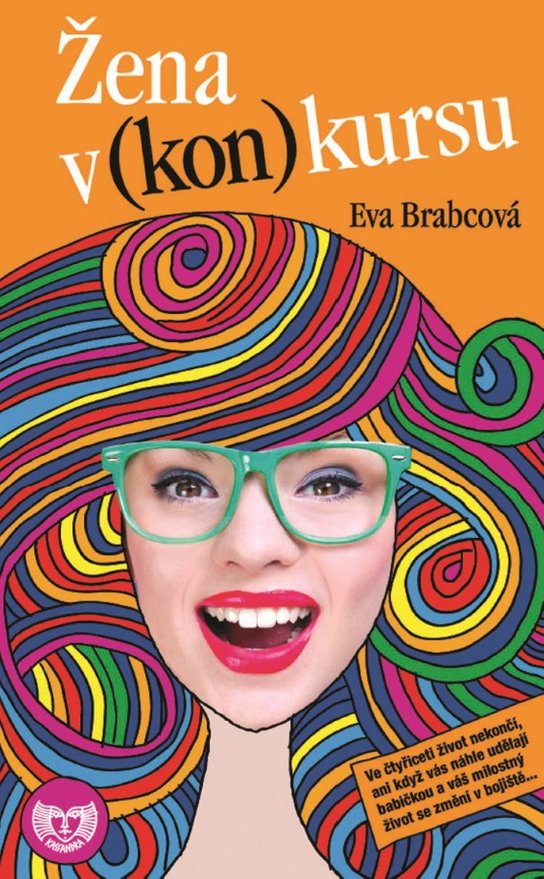 Žena v (kon)kursu -  Eva Brabcová