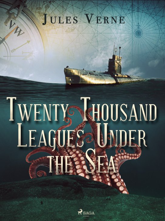 Twenty Thousand Leagues Under the Sea -  Jules Verne