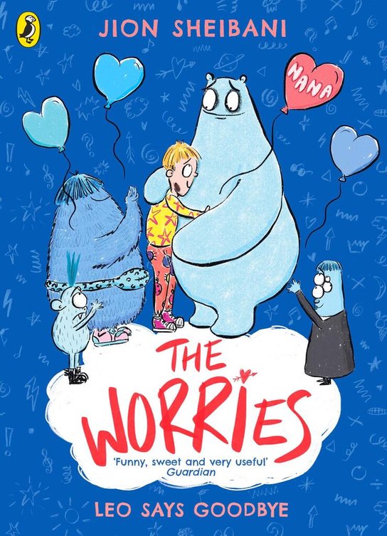 The Worries: Leo Says Goodbye -  Jion Sheibani