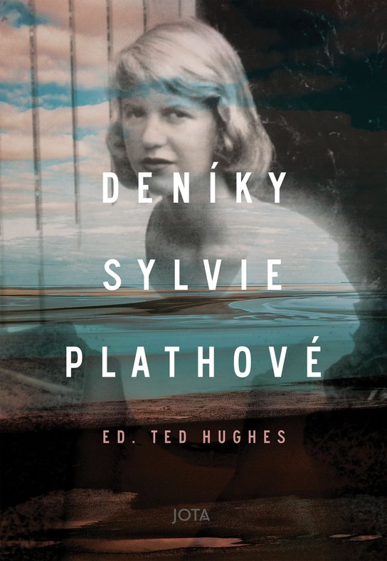 Deníky Sylvie Plathové -  Sylvia Plathová