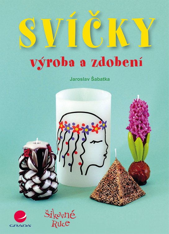 Svíčky -  Jaroslav Šabatka