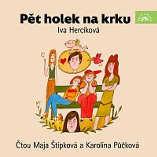 Pět holek na krku -  Iva Hercíková
