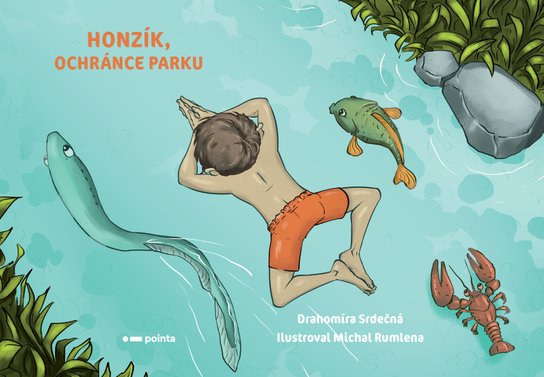 Honzík, ochránce parku -  Drahomíra Srdečná