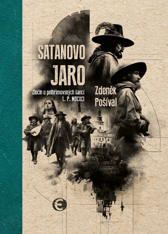 Satanovo jaro (2. vydání) -  Zdeněk Pošíval